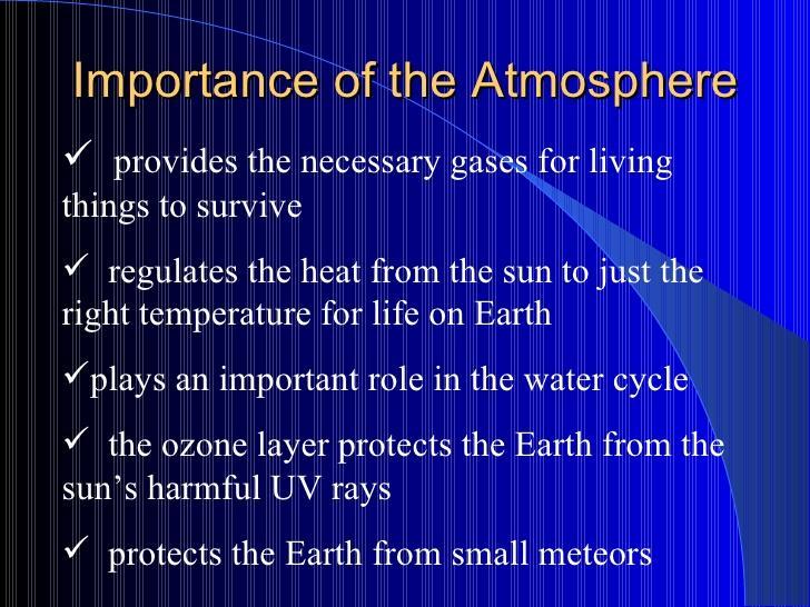 What Makes Atmosphere Important? Essential Facts